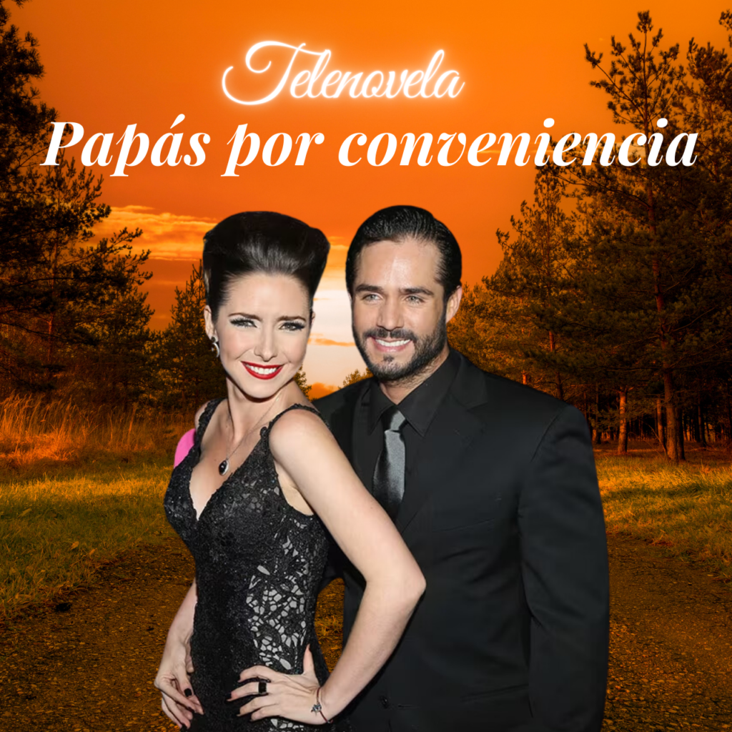 Telenovela Papás por conveniencia