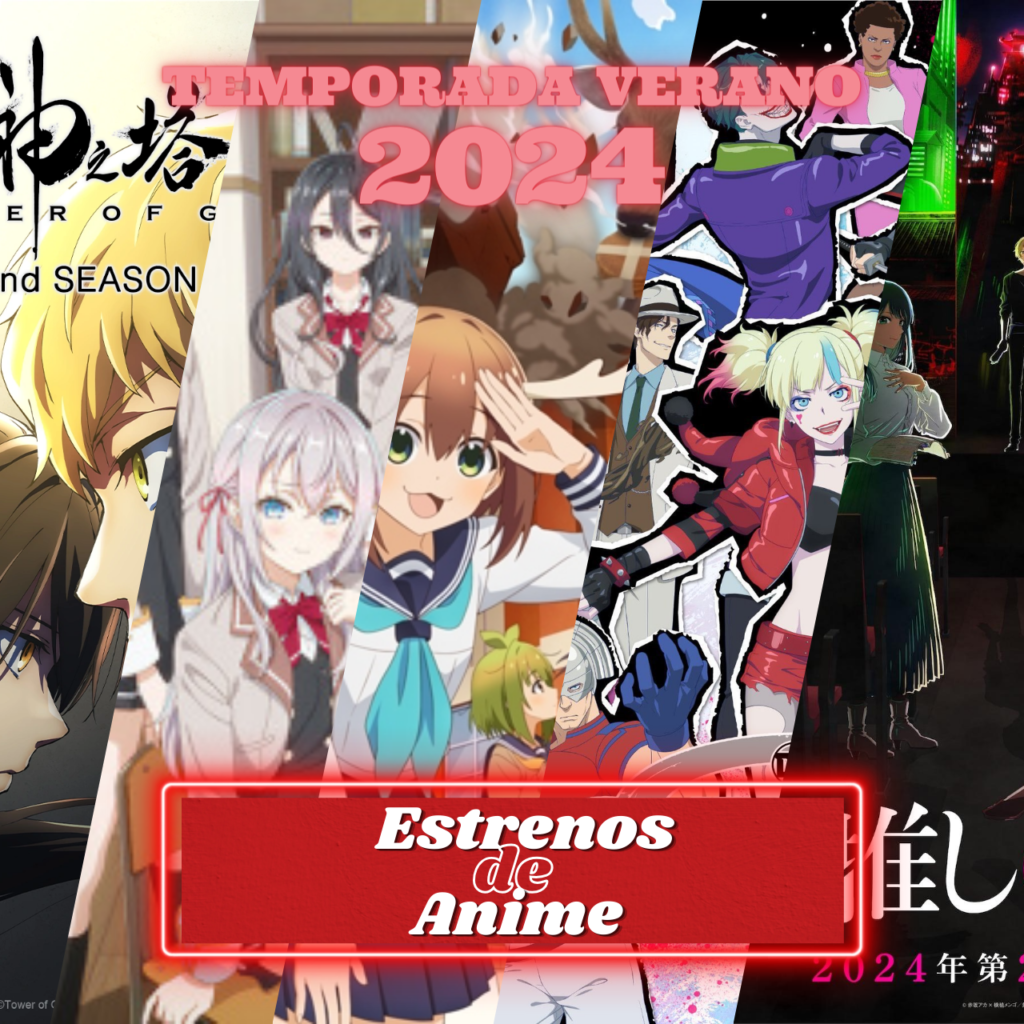 Estrenos de Anime Temporada Verano 2024