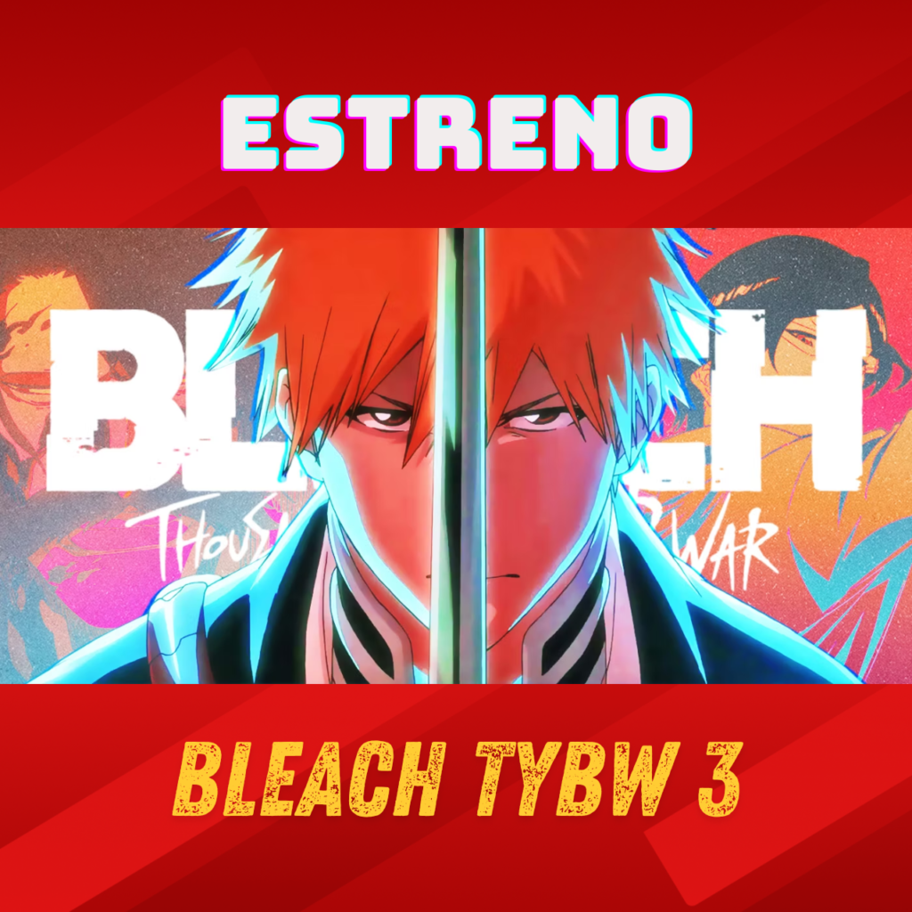ver Bleach TYBW 3X01