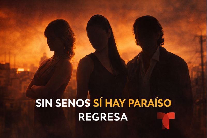 Nueva Temporada de Sin Senos Sí Hay Paraíso